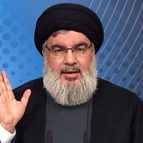 نصرالله: لن نتخلف عن التزاماتنا.. والمنطقة ذاهبة نحو "الحماوة"